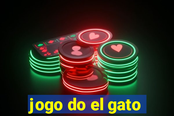 jogo do el gato